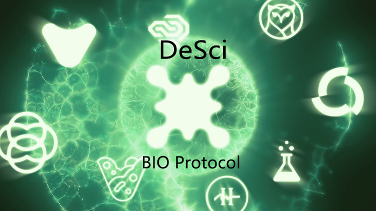 BIO Protocol创始人发文解读DeSci，即将在Launchpad推出三个项目-第1张图片-欧易下载