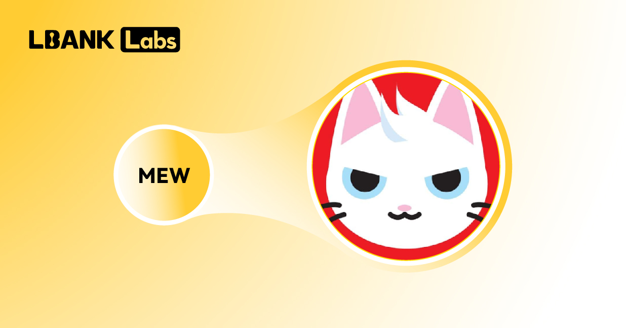 LBank Labs:盘点2024年10大热门Meme币-第10张图片-欧易下载 LBank Labs:盘点2024年10大热门Meme币-第10张图片-欧易下载